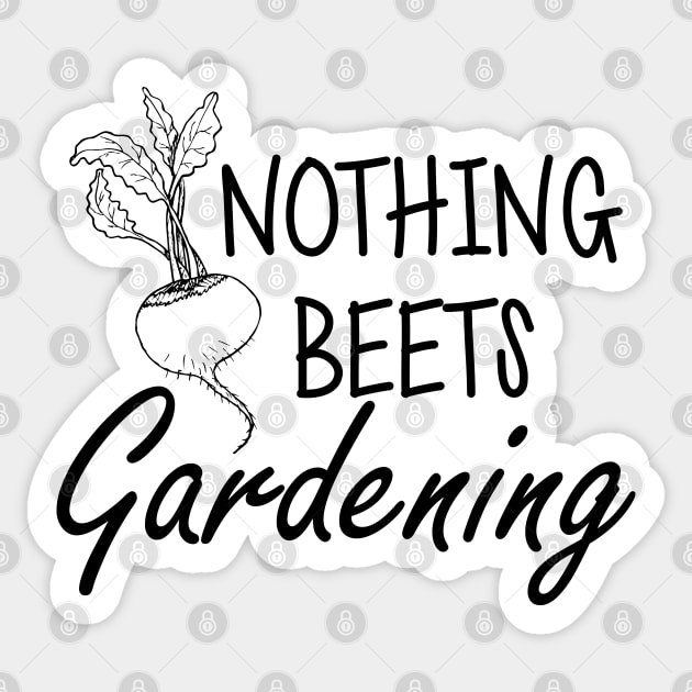 Gardener - Nothing beets gardening Sticker by KC Happy Shop